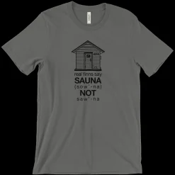 Real Finns Say Sauna T-Shirt