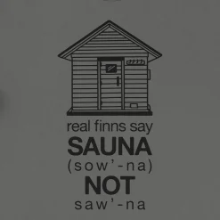 Real Finns Say Sauna T-Shirt